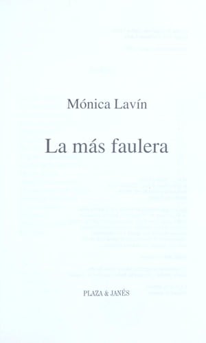 La más faulera