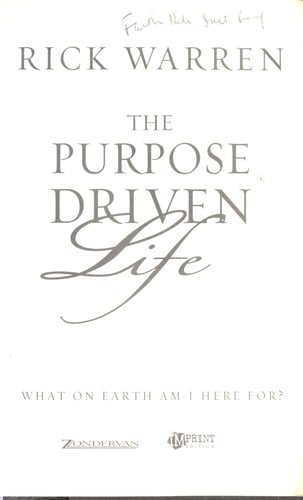 The purpose-driven life