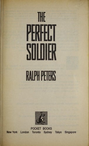 The perfect soldier