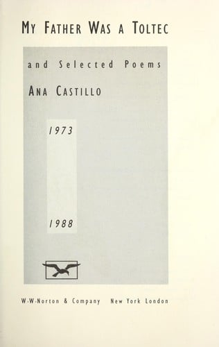 My father was a Toltec and selected poems, 1973-1988