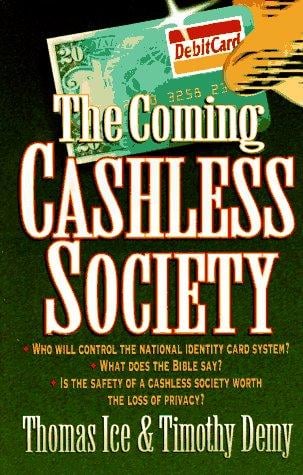 The coming cashless society