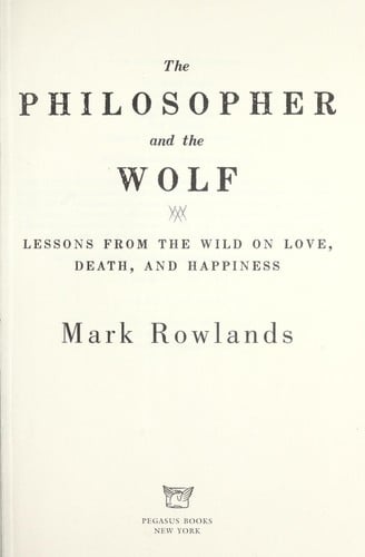 The philosopher and the wolf