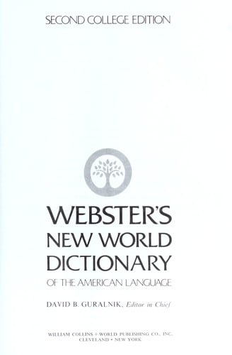 Webster's New World dictionary of the American language