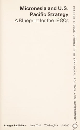 Micronesia and U.S. Pacific strategy