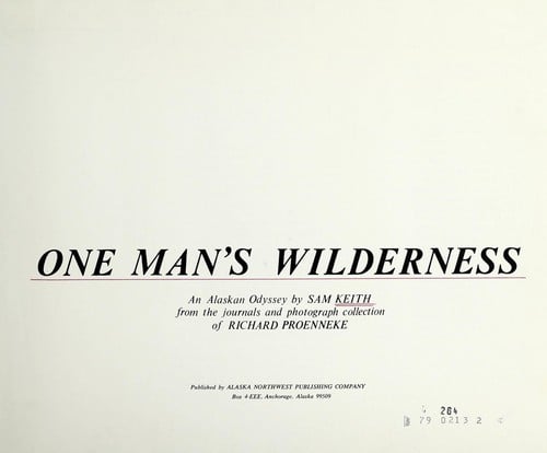 One man's wilderness