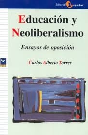 Educación y neoliberalismo