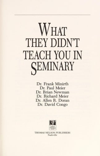 What they didn't teach you in seminary