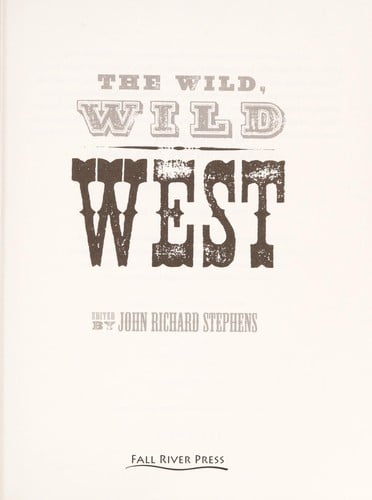 The wild, wild West