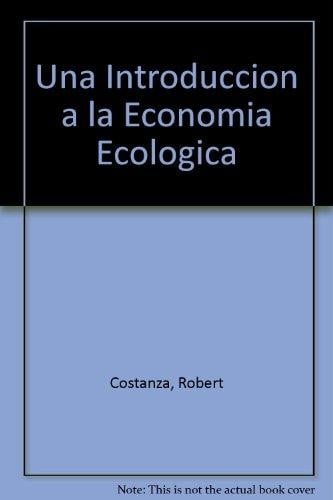 Una introducción a la economía ecológica