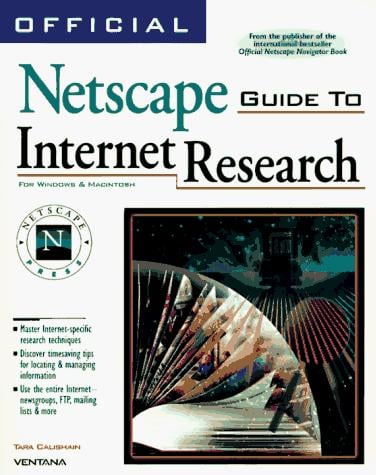 Official Netscape guide to Internet research