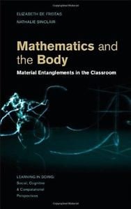 Mathematics and the body : material entanglements in the classroom	