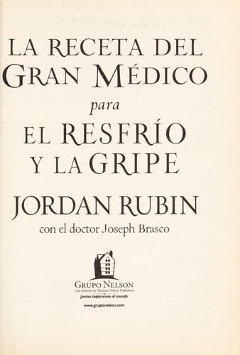 La receta del gran médico para el resfrío y la gripe