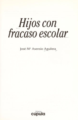 Hijos con fracaso escolar