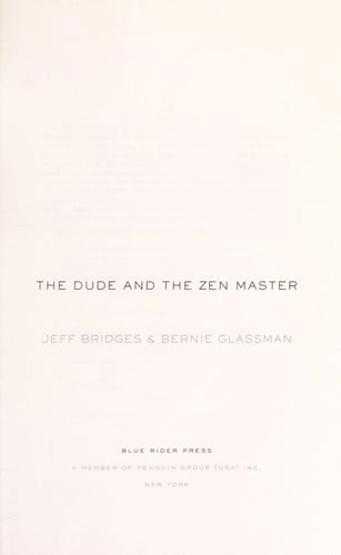 The Dude and the Zen master