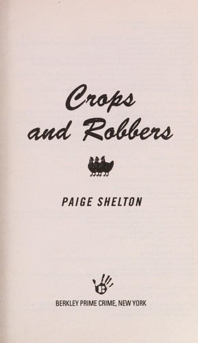 Crops and robbers
