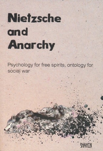 Nietzsche and Anarchy