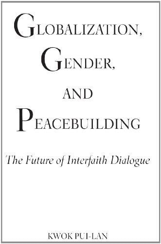 Globalization, gender, and peacebuilding