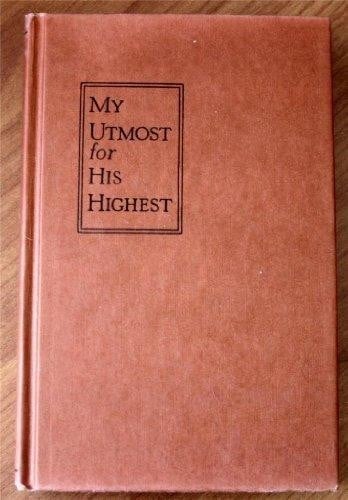 My utmost for His Highest
