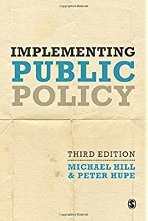 Implementing public policy : an introduction to the study of operational governance - 3. edición.