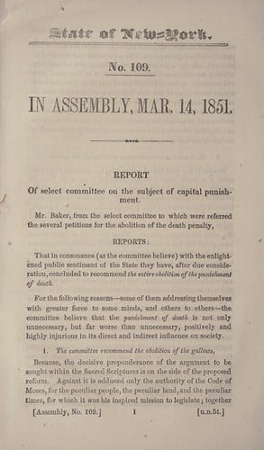 Report of the Select Committee on Capital Punishment, made to the assembly, March 14, 1851