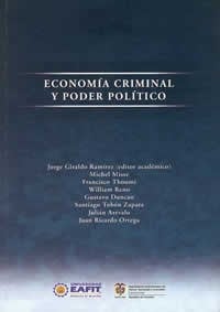 Economía criminal y poder político