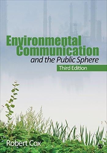 Environmental communication and the public sphere - 3. edición.