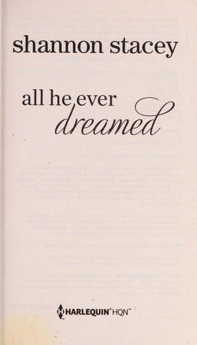 All he ever dreamed