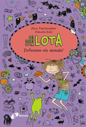 ¡Defendamos a los animales!. Las cosas de Lota