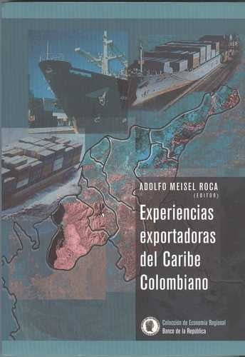 Experiencias exportadoras del Caribe colombiano