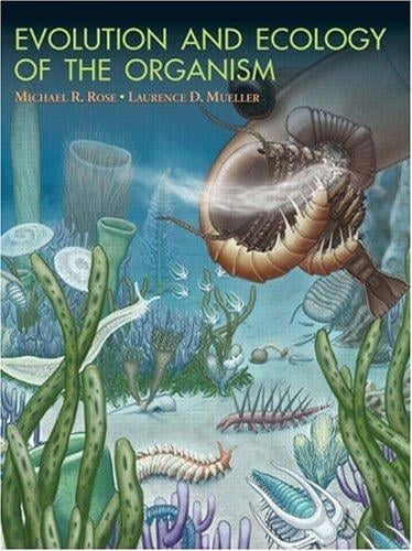 Evolution and ecology of the organism