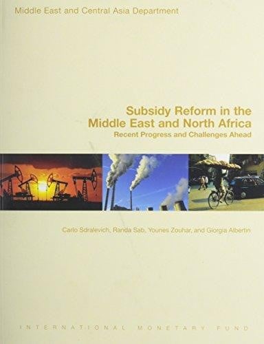 Subsidy reform in the middle east and North Africa : recent progress and challenges ahead