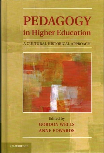 Pedagogy in higher education : a cultural historical approach - 1. ed.
