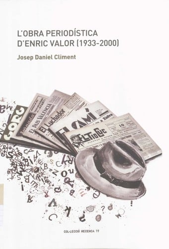 L'obra periodística d'Enric Valor (1933-2000)
