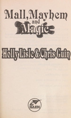 Mall, Mayhem & Magic
