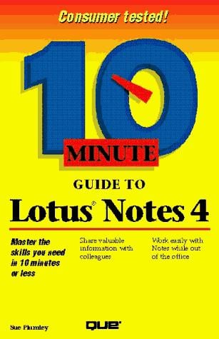 10 minute guide to Lotus Notes 4