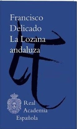 La lozana andaluza - 1. ed.