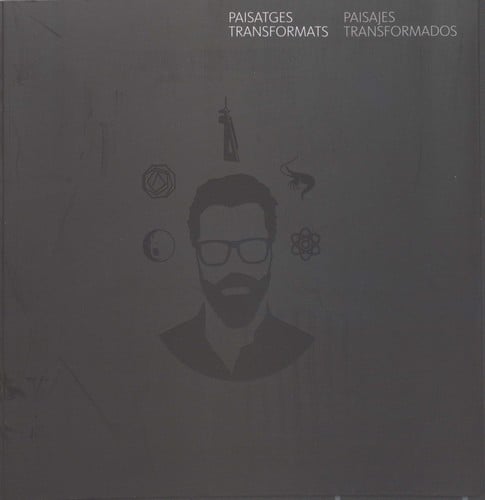 Paisatges transformats