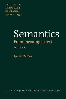 Semantics : from meaning to text