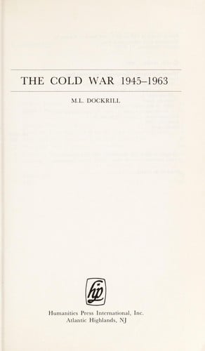 The Cold War, 1945-1963