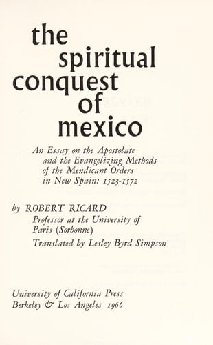 The spiritual conquest of Mexico