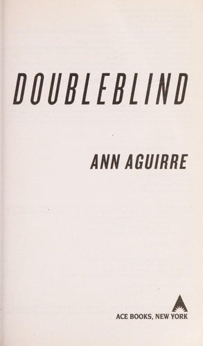 Doubleblind (Sirantha Jax # 3)