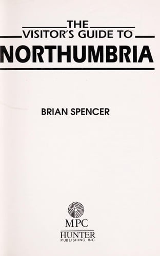 The visitor's guide to Northumbria
