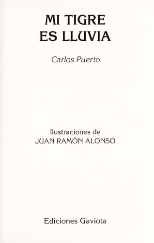 Mi Tigre Es Lluvia