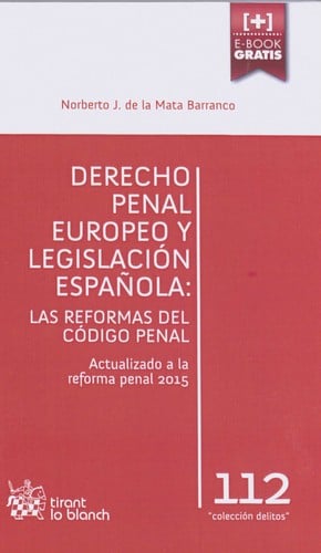 Derecho penal europeo y legislación española