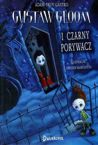 Gustaw Gloom i Czarny Porywacz