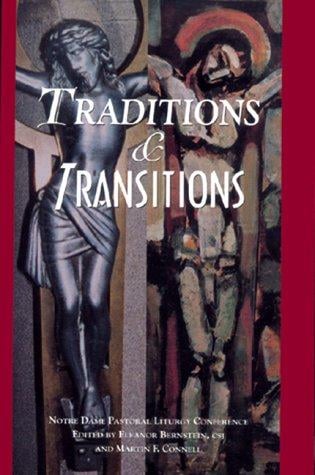 Traditions & transitions
