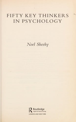 FIFTY KEY THINKERS IN PSYCHOLOGY