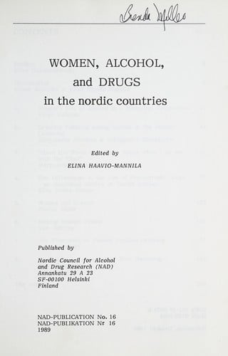 Women, alcohol, and drugs in the Nordic countries