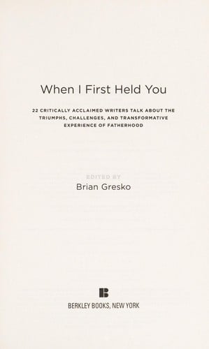 When I first held you