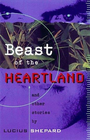 Beast of the Heartland and Other Stories